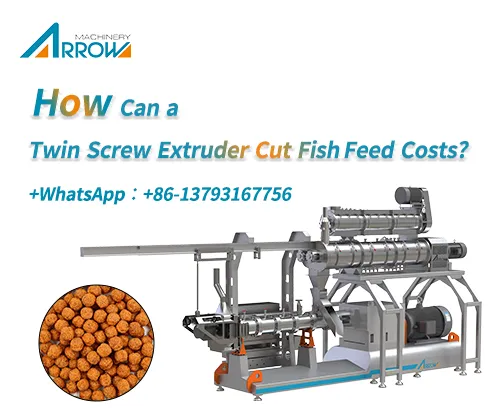 How Can a Twin Screw Extruder Cut Fish Feed Costs?